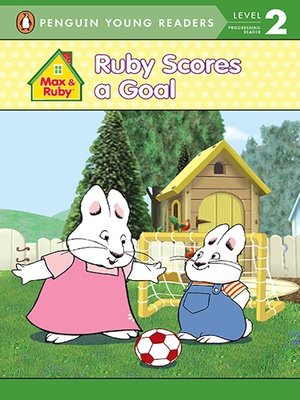 cover image of Ruby Scores a Goal